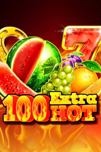 Демо игра 100 Extra Hot играть онлайн | CasinoX бесплатно