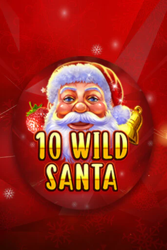 Демо игра 10 Wild Santa - Red Santa играть онлайн | CasinoX бесплатно