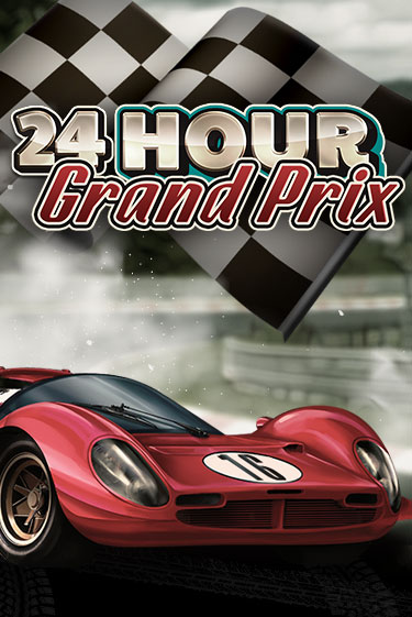 Демо игра 24 Hour Grand Prix играть онлайн | CasinoX бесплатно