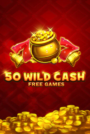 Демо игра 50 Wild Cash играть онлайн | CasinoX бесплатно