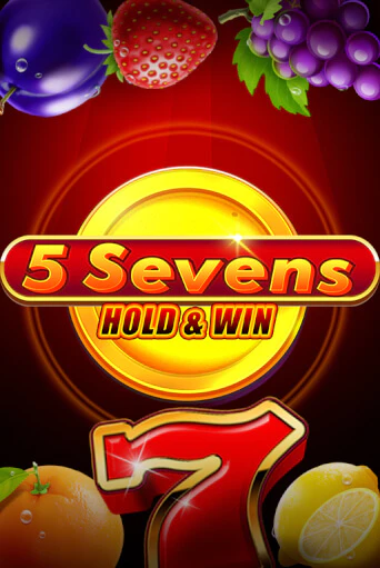 Демо игра 5 Sevens Hold & Win играть онлайн | CasinoX бесплатно