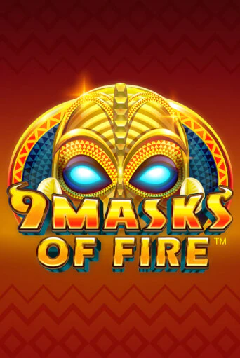 Демо игра 9 Masks Of Fire играть онлайн | CasinoX бесплатно