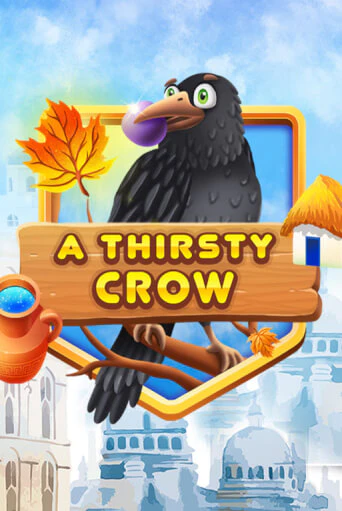 Демо игра A Thirsty Crow играть онлайн | CasinoX бесплатно