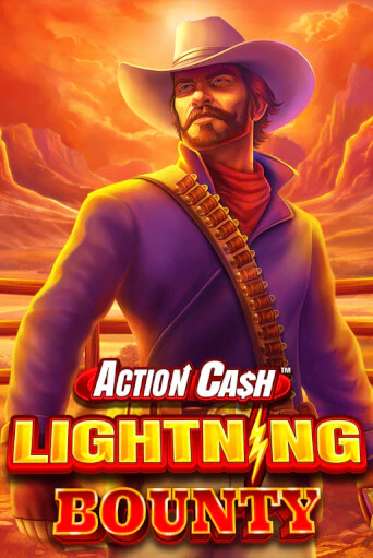 Демо игра Action Cash™ Lightning Bounty играть онлайн | CasinoX бесплатно