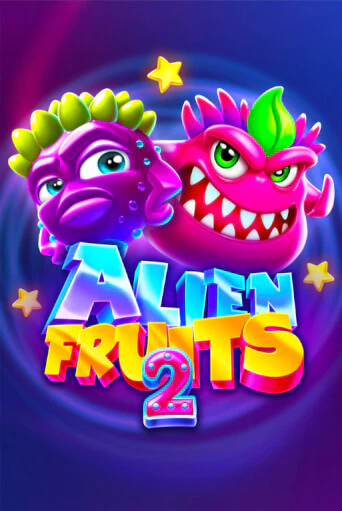 Демо игра Alien Fruits 2 играть онлайн | CasinoX бесплатно