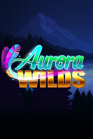 Демо игра Aurora Wilds играть онлайн | CasinoX бесплатно