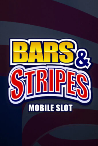 Демо игра Bars And Stripes играть онлайн | CasinoX бесплатно