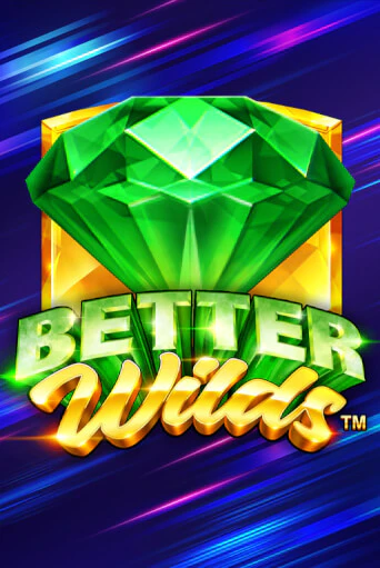 Демо игра Better Wilds играть онлайн | CasinoX бесплатно