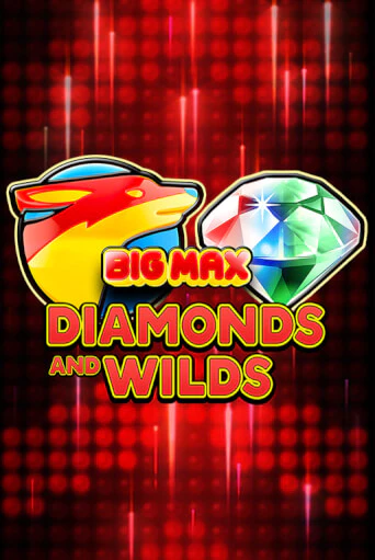 Демо игра Big Max Diamonds and Wilds играть онлайн | CasinoX бесплатно