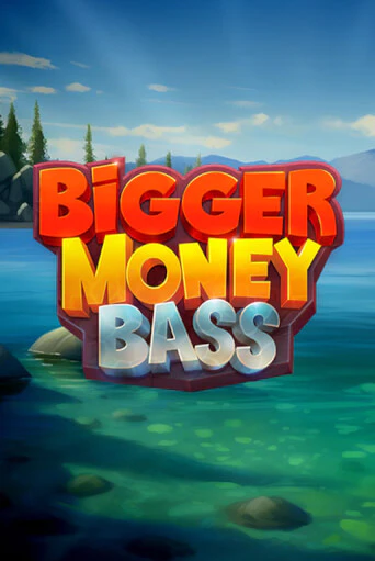 Демо игра Bigger Money Bass играть онлайн | CasinoX бесплатно