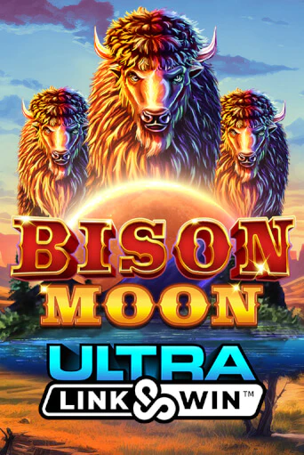 Демо игра Bison Moon Ultra Link&Win™ играть онлайн | CasinoX бесплатно