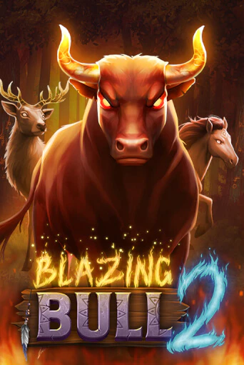 Демо игра Blazing Bull 2 играть онлайн | CasinoX бесплатно