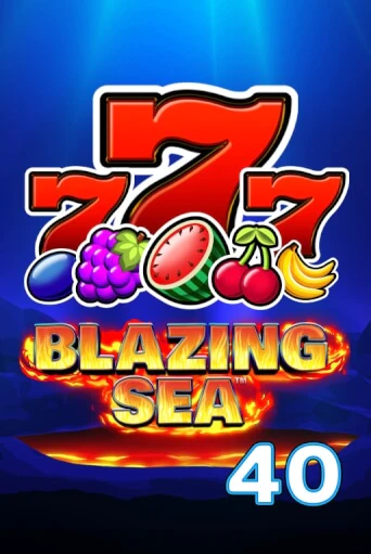 Демо игра Blazing Sea 40 играть онлайн | CasinoX бесплатно