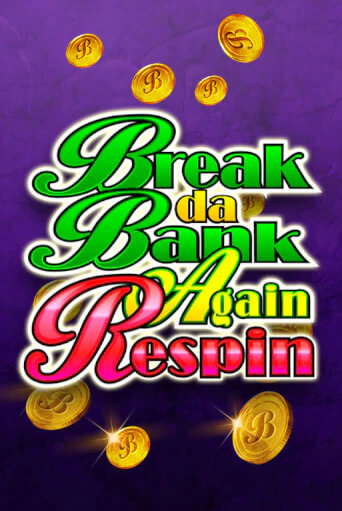 Демо игра Break Da Bank Again Respin играть онлайн | CasinoX бесплатно