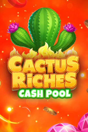 Демо игра Cactus Riches: Cash Pool играть онлайн | CasinoX бесплатно