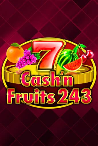 Демо игра Cash'n Fruits 243 играть онлайн | CasinoX бесплатно