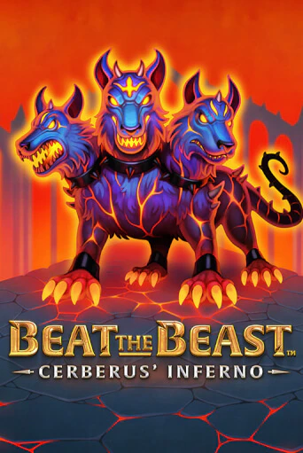 Демо игра Beat the Beast: Cerberus´ Inferno играть онлайн | CasinoX бесплатно