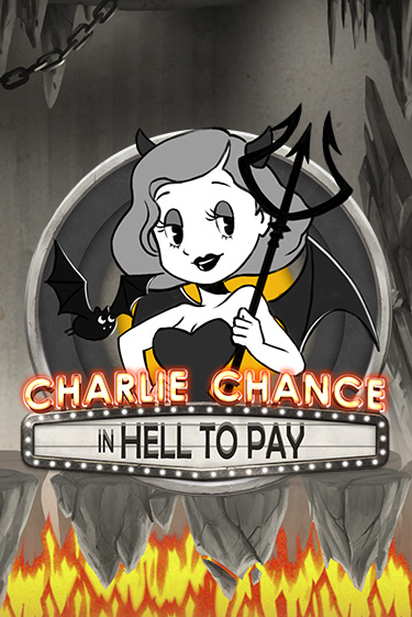 Демо игра Charlie Chance in Hell to Pay играть онлайн | CasinoX бесплатно