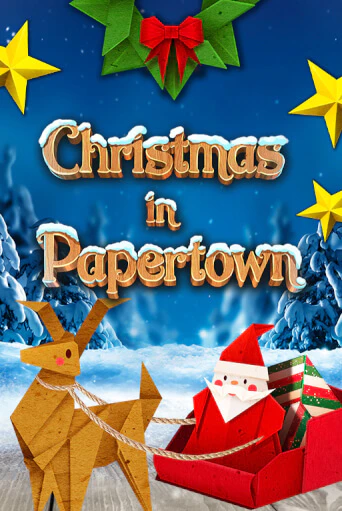 Демо игра Christmas in Papertown играть онлайн | CasinoX бесплатно