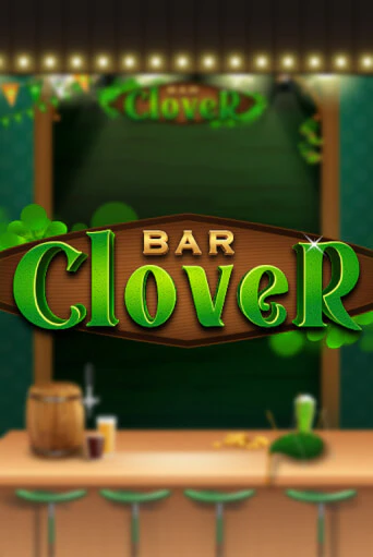 Демо игра Clover Bar играть онлайн | CasinoX бесплатно