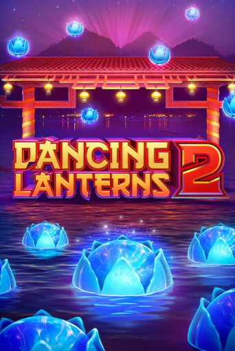 Демо игра Dancing Lanterns 2 играть онлайн | CasinoX бесплатно