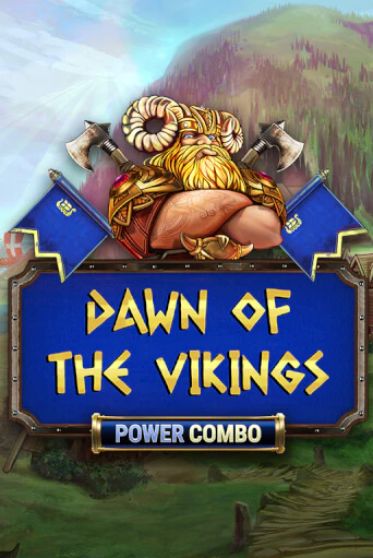 Демо игра Dawn of the Vikings POWER COMBO играть онлайн | CasinoX бесплатно