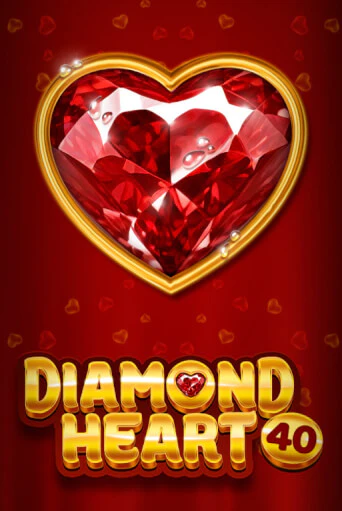 Демо игра Diamond Heart 40 играть онлайн | CasinoX бесплатно