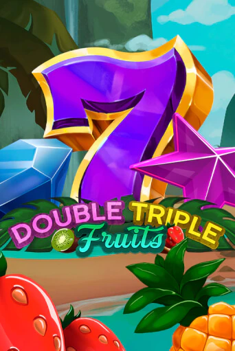 Демо игра Double-Triple Fruits играть онлайн | CasinoX бесплатно