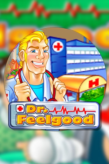 Демо игра Dr Feelgood играть онлайн | CasinoX бесплатно