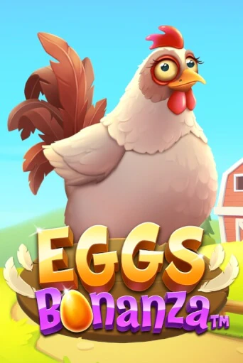 Демо игра Eggs Bonanza играть онлайн | CasinoX бесплатно