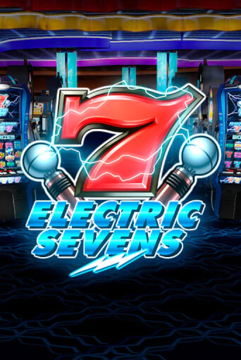 Демо игра Electric Sevens играть онлайн | CasinoX бесплатно