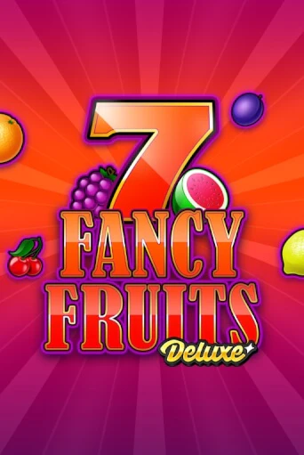 Демо игра Fancy Fruits Deluxe играть онлайн | CasinoX бесплатно