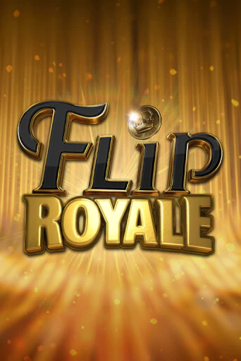 Демо игра Flip Royale играть онлайн | CasinoX бесплатно