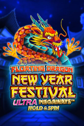 Демо игра Floating Dragon New Year Festival Ultra Megaways Hold & Spin играть онлайн | CasinoX бесплатно