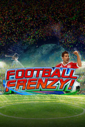 Демо игра Football Frenzy играть онлайн | CasinoX бесплатно