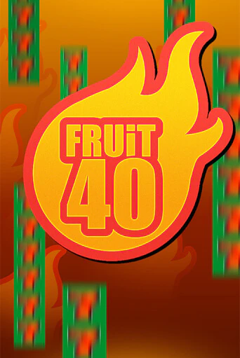 Демо игра Fruit40 играть онлайн | CasinoX бесплатно