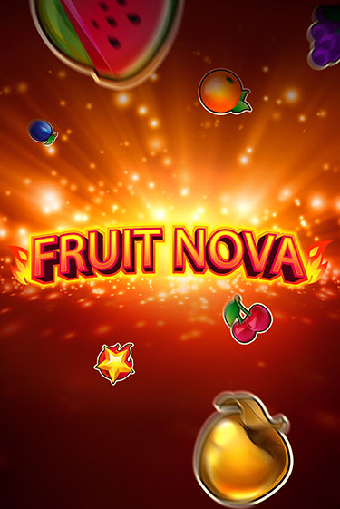 Демо игра Fruit Nova играть онлайн | CasinoX бесплатно