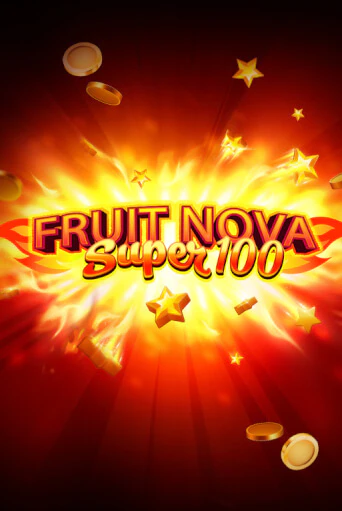 Демо игра Fruit Super Nova 100 играть онлайн | CasinoX бесплатно