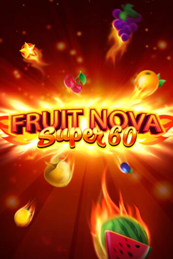 Демо игра Fruit Super Nova 60 играть онлайн | CasinoX бесплатно