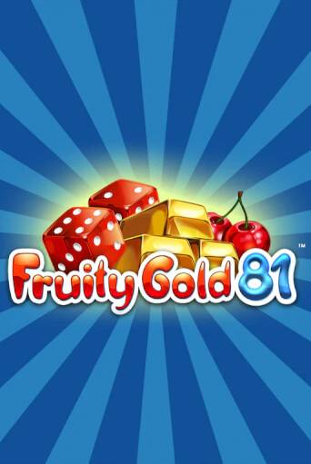 Демо игра Fruity Gold 81 играть онлайн | CasinoX бесплатно