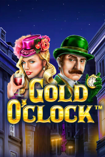 Демо игра Gold O'Clock играть онлайн | CasinoX бесплатно