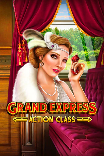 Демо игра Grand Express Action Class играть онлайн | CasinoX бесплатно