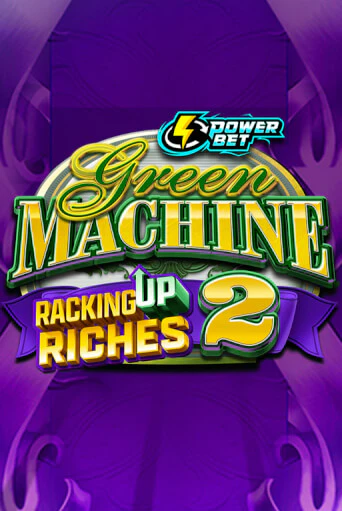 Демо игра Green Machine Racking Up Riches 2 играть онлайн | CasinoX бесплатно