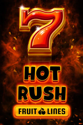 Демо игра HOT RUSH Fruit Lines играть онлайн | CasinoX бесплатно