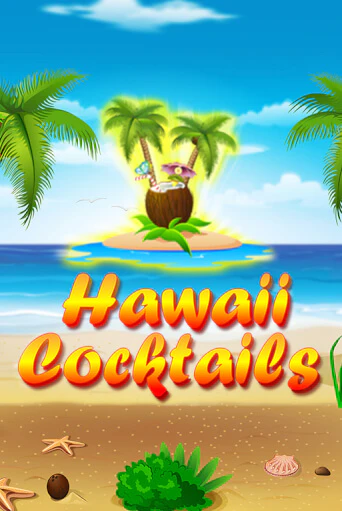 Демо игра Hawaii Cocktails играть онлайн | CasinoX бесплатно