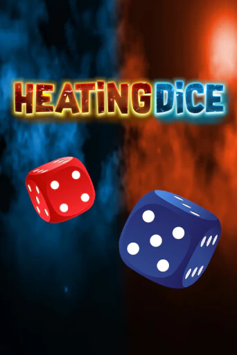 Демо игра Heating Dice играть онлайн | CasinoX бесплатно