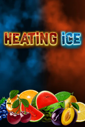 Демо игра Heating Ice играть онлайн | CasinoX бесплатно