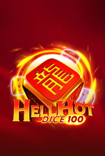 Демо игра Hell Hot 100 Dice играть онлайн | CasinoX бесплатно