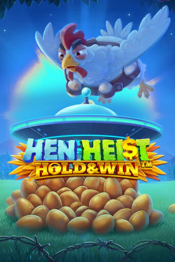 Демо игра Hen Heist:™ Hold & Win™ играть онлайн | CasinoX бесплатно