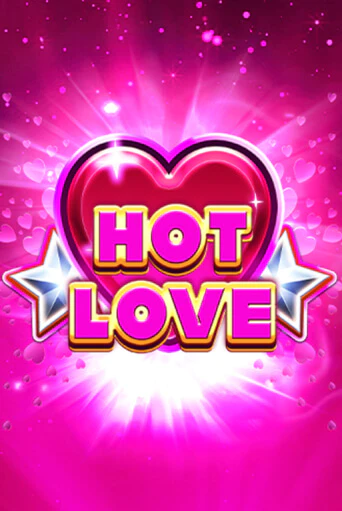 Демо игра Hot Love играть онлайн | CasinoX бесплатно